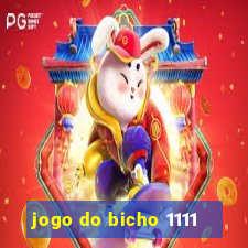 jogo do bicho 1111